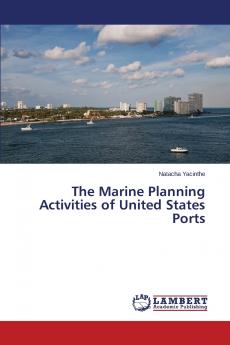 The Marine Planning Activities of United States Ports