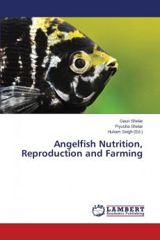 Angelfish Nutrition Reproduction and Farming