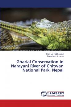 Gharial Conservation in Narayani River of Chitwan National Park Nepal