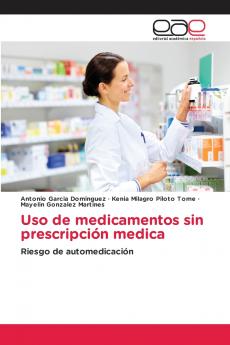 Uso de medicamentos sin prescripción medica