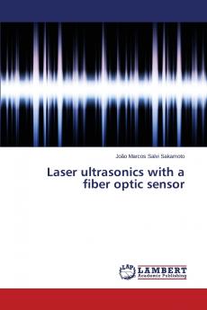Laser ultrasonics with a fiber optic sensor