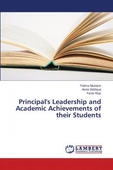 Principal's Leadership and Academic Achievements of their Students