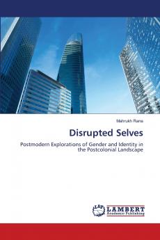 Disrupted Selves