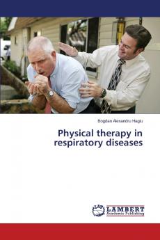 Physical therapy in respiratory diseases