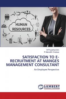 SATISFACTION TO E-RECRUITMENT AT MANGES MANAGEMENT CONSULTANT