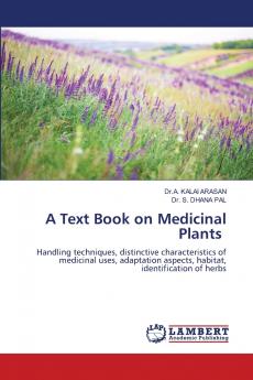 A Text Book on Medicinal Plants