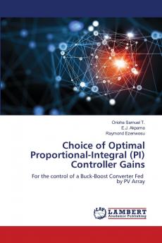 Choice of Optimal Proportional-Integral (PI) Controller Gains