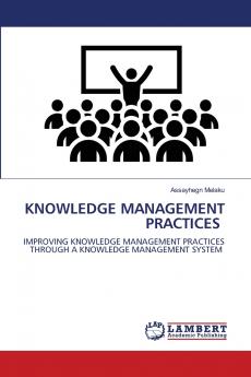 KNOWLEDGE MANAGEMENT PRACTICES