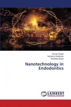 Nanotechnology in Endodontics