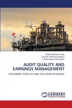 AUDIT QUALITY AND EARNINGS MANAGEMENT