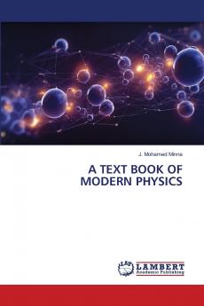 A TEXT BOOK OF MODERN PHYSICS