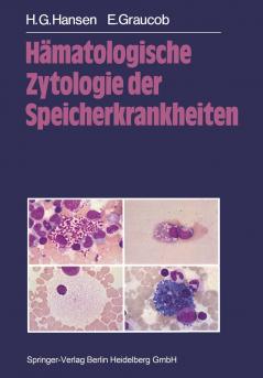H��matologische Zytologie der Speicherkrankheiten