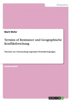 Terrains of Resistance und Geographische Konfliktforschung