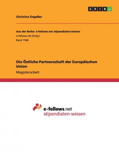 Die Östliche Partnerschaft der Europäischen Union (German Edition)