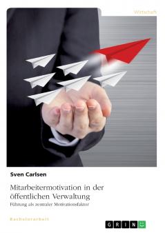 Mitarbeitermotivation in der öffentlichen Verwaltung