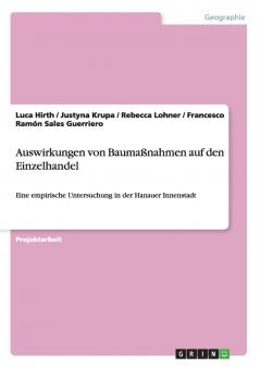 Auswirkungen von Baumaßnahmen auf den Einzelhandel