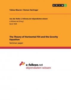 The Theory of Horizontal FDI and the Gravity Equation