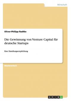 Die Gewinnung von Venture Capital für deutsche Startups