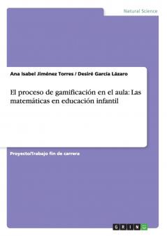El proceso de gamificación en el aula