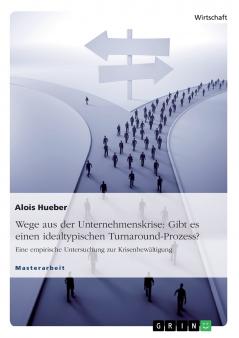 Wege aus der Unternehmenskrise