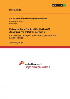 Potential Benefits And Limitation Of Adopting The IFRS For Germany