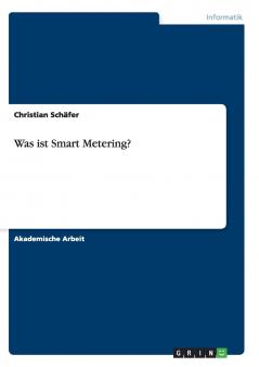 Was ist Smart Metering?
