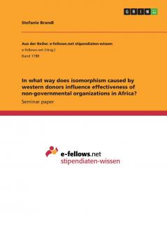 In what way does isomorphism caused by western donors influence effectiveness of non-governmental organizations in Africa?