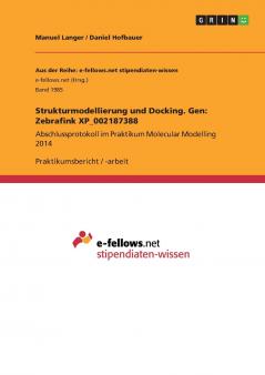 Strukturmodellierung und Docking. Gen