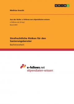 Strafrechtliche Risiken für den Sanierungsberater