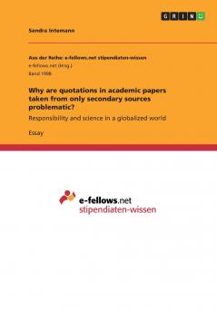 Why are quotations in academic papers taken from only secondary sources problematic?
