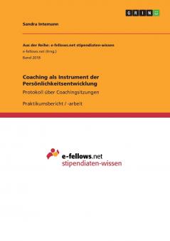 Coaching als Instrument der Pers��nlichkeitsentwicklung