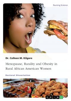 Menopause Rurality and Obesity in Rural African American Women