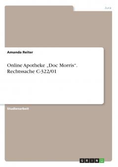 Online Apotheke „Doc Morris. Rechtssache C-322/01