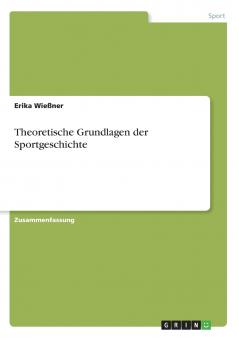 Theoretische Grundlagen der Sportgeschichte