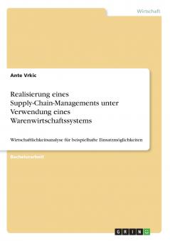Realisierung eines Supply-Chain-Managements unter Verwendung eines Warenwirtschaftssystems