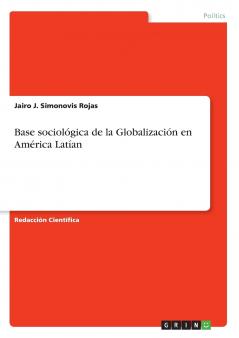 Base sociológica de la Globalización en América Latían