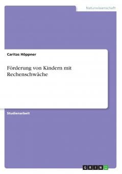 Förderung von Kindern mit Rechenschwäche