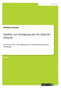 Hadithe zur Steinigung und die jüdische Halacha