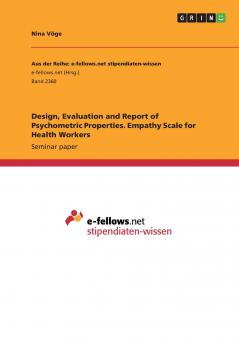 Design Evaluation and Report of Psychometric Properties. Empathy Scale for Health Workers