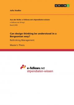 Can design thinking be understood in a Bergsonian way?