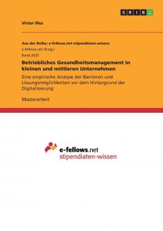 Betriebliches Gesundheitsmanagement in kleinen und mittleren Unternehmen