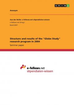 Structure and results of the Globe Study research program in 2004
