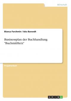 Businessplan der Buchhandlung BuchmitHerz
