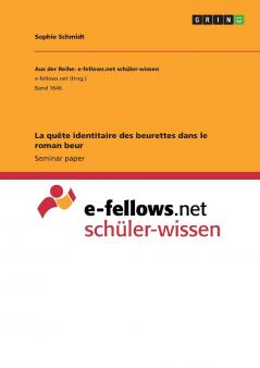 La quête identitaire des beurettes dans le roman beur