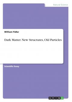 Dark Matter. New Structures Old Particles