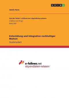 Entwicklung und Integration nachhaltiger Marken