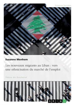 Les nouveaux migrants au Liban