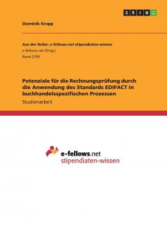 Potenziale f��r die Rechnungspr��fung durch die Anwendung des Standards EDIFACT in buchhandelsspezifischen Prozessen
