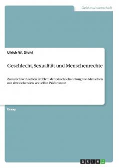 Geschlecht Sexualität und Menschenrechte