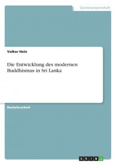 Die Entwicklung des modernen Buddhismus in Sri Lanka